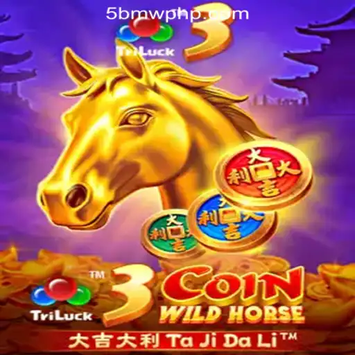 3CoinWildHorse: A New Adventure Awaits at 5BMW Online Casino Philippines